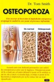 Tom Smith - Osteoporoza