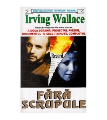 Irving Wallace - Fara scrupule - 126313 foto