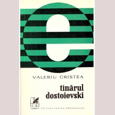 Valeriu Cristea - Tanarul Dostoievski - 136029 foto