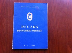 Decada dramaturgiei originale teatru mai an 1956 ministerul culturii romania RPR