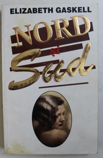 NORD SI SUD de ELIZABETH GASKELL , 1995