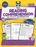 3rd Grade Reading Comprehension Activity Workbook: Learning Common Core Themes, Characters &amp;amp; Settings Context Clues, Main Ideas &amp;amp; Phonics Spel