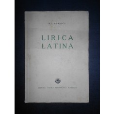 N. I. Herescu - Lirica latina (1937, prima editie)