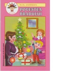 Povestea bradului - carte de colorat si poveste scrisa cu litere de tipar - Hans Christian Andersen