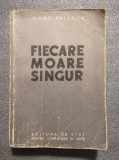 Hans Fallada - Fiecare moare singur