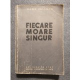 Hans Fallada - Fiecare moare singur