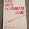 Pasi mici schimbari mari Caroline L. Arnold