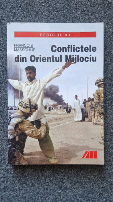 CONFLICTELE IN ORIENTUL MIJLOCIU - Massoulie