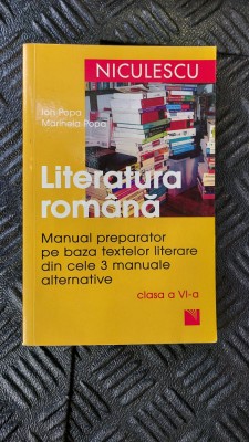 MANUAL PREPARATOR PE BAZA TEXTELOR LITERARE DIN CELE 3 MANUALE ALTERNATIVE A 6 A ION POPA MARILENA POPA foto