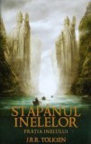 J. R. R. Tolkien - Fratia inelului ( STAPANUL INELELOR # 1 )