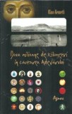 Cumpara ieftin Doua milioane de kilometri in cautarea Adevarului - Klaus Kenneth