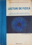 LECTURI DE FIZICA - PUBLICATIE SEMESTRIALA DE COMENTARII METODICE SI STIINTIFICE ALE PROFESORILOR DE FIZICA DIN