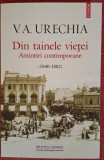 Din tainele vietei. Amintiri contimporane 1840 - 1882 - V.A. Urechia (2014)