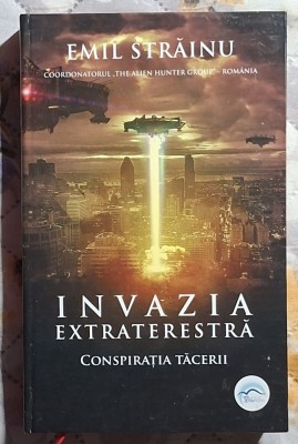 Invazia extraterestra - Emil Strainu foto