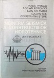 Cumpara ieftin Ingineria seismica a constructiilor hidrotehnice - Dan Stematiu (AA93), Didactica si Pedagogica