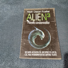 ALAN DEAN FOSTER - ALIEN 3 PLANETA CONDAMNATILOR