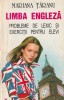 MARIANA TARANU - LIMBA ENGLEZA PROBLEME DE LEXIC SI EXERCITII PENTRU ELEVI