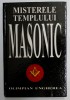MISTERELE TEMPLULUI MASONIC de OLIMPIAN UNGHEREA , 2004
