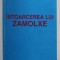 INTOARCEREA LUI ZAMOLXE de CORUT PAVEL , 1995