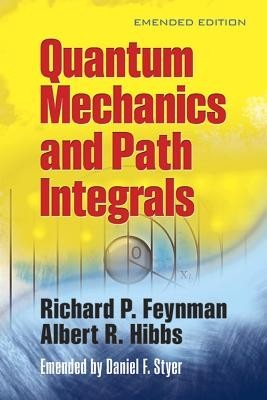 Quantum Mechanics and Path Integrals foto