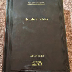 Henric al VI-lea. Colectia Adevarul de lux, 2011 (sigilata) - W. Shakespeare