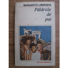 Margarita Liberakis - Palariile de pai