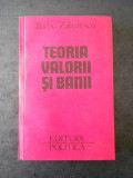 BARBU ZAHARESCU - TEORIA VALORII SI BANII vol. 2