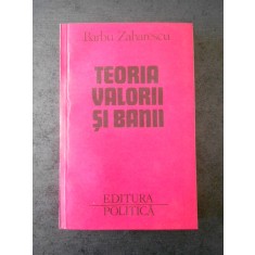 BARBU ZAHARESCU - TEORIA VALORII SI BANII vol. 2