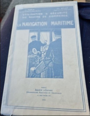 J. Marie, Ch. Dilly - La Navigation Maritime foto