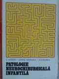 PATOLOGIE NEUROCHIRURGICALA INFANTILA-C. ARSENI, LENKE HORVATH, A.V. CIUREA-217300