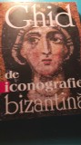 Ghid de iconografie bizantina