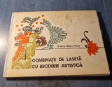 Combinatii de laseta cu broderie artistica Vasilica Zidaru Popa