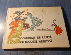 Combinatii de laseta cu broderie artistica Vasilica Zidaru Popa