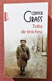 Toba de tinichea. Editura Polirom, 2012 - G&uuml;nter Grass, Gunter Grass