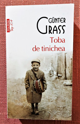 Toba de tinichea. Editura Polirom, 2012 - G&amp;uuml;nter Grass foto