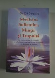 Medicina mintii, trupului si sufletului - Dr.Zhi Gang Sha