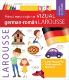Primul meu dictionar vizual german-roman Larousse