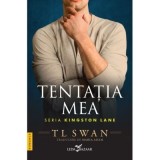 Tentatia mea (un roman din seria Kingston Lane) - T L Swan