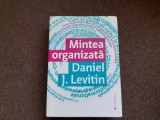 DANIEL LEVITIN - MINTEA ORGANIZATA