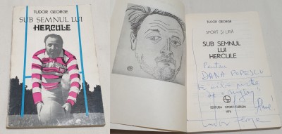 SUB SEMNUL HERCULE Carte cu dedicatie &amp;amp; AUTOGRAF ORIGINAL al autorului T. George foto