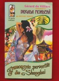 Michel Brice, &quot;Frumoassele pervertite din Shanghai&quot; - Editura Eliss - 1995