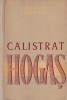 CONSTANTIN CIOPRAGA - CALISTRAT HOGAS