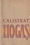 CONSTANTIN CIOPRAGA - CALISTRAT HOGAS