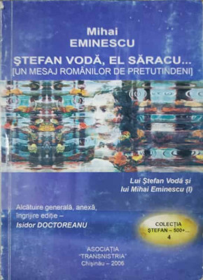 STEFAN VODA, EL SARACU... (UN MESAJ ROMANILOR DE PRETUTINDENI)-MIHAI EMINESCU foto