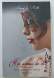 INTRE PREZENT SI TRECUT , MAI PRESUS DE EL , VOLUMUL II de DAMA DE TREFLA , 2016