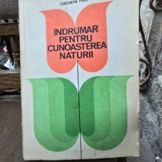 Indrumar pentru cunoasterea naturii - Constantin Pirvu