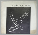MATEI NEGREANU , STICLA , CATALOG DE EXPOZITIE , 1978