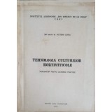TEHNOLOGIA CULTURILOR HORTIVITICOLE-VICTORIA COTEA-243734