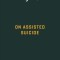 On Assisted Suicide