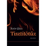 Tiszt&iacute;t&oacute;tűz - So&oacute;s G&eacute;za
